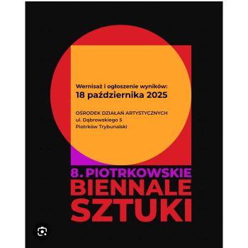 8. Piotrkowskie Biennale Sztuki